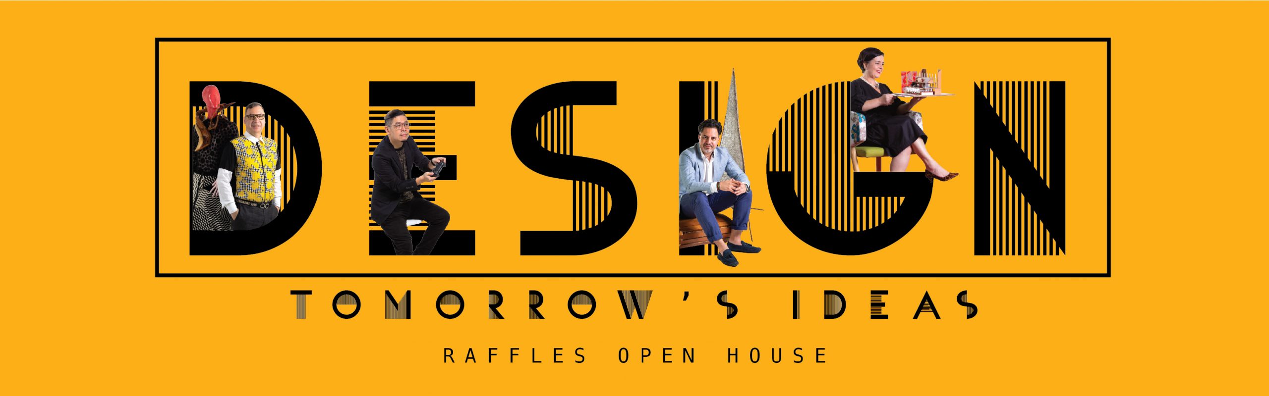 Design Tomorrow's Ideas Raffles Online Open house 2021 Opening Banner