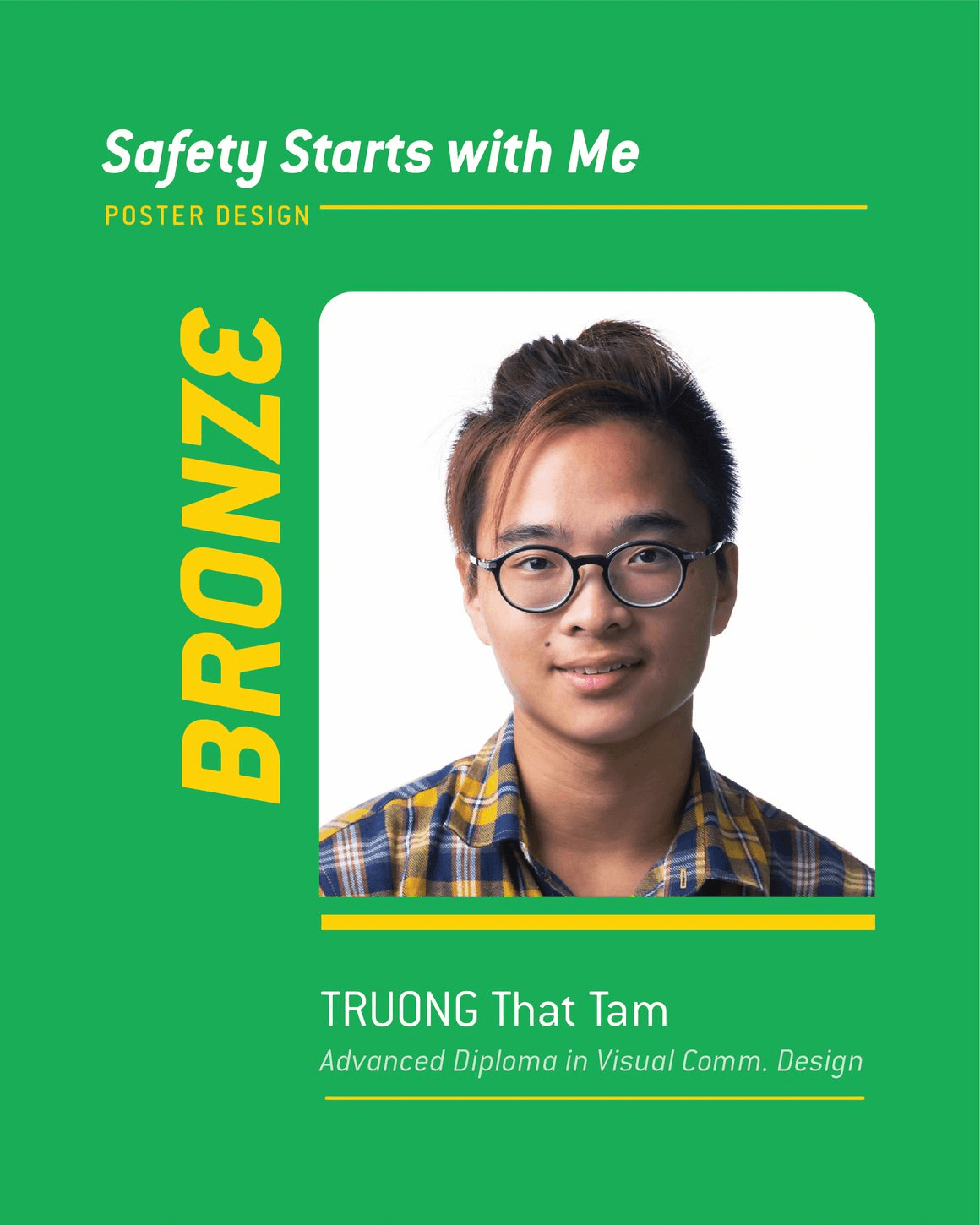 Safety Starts with Me Design Competition WSHCouncil Bronze Truong That Tam
