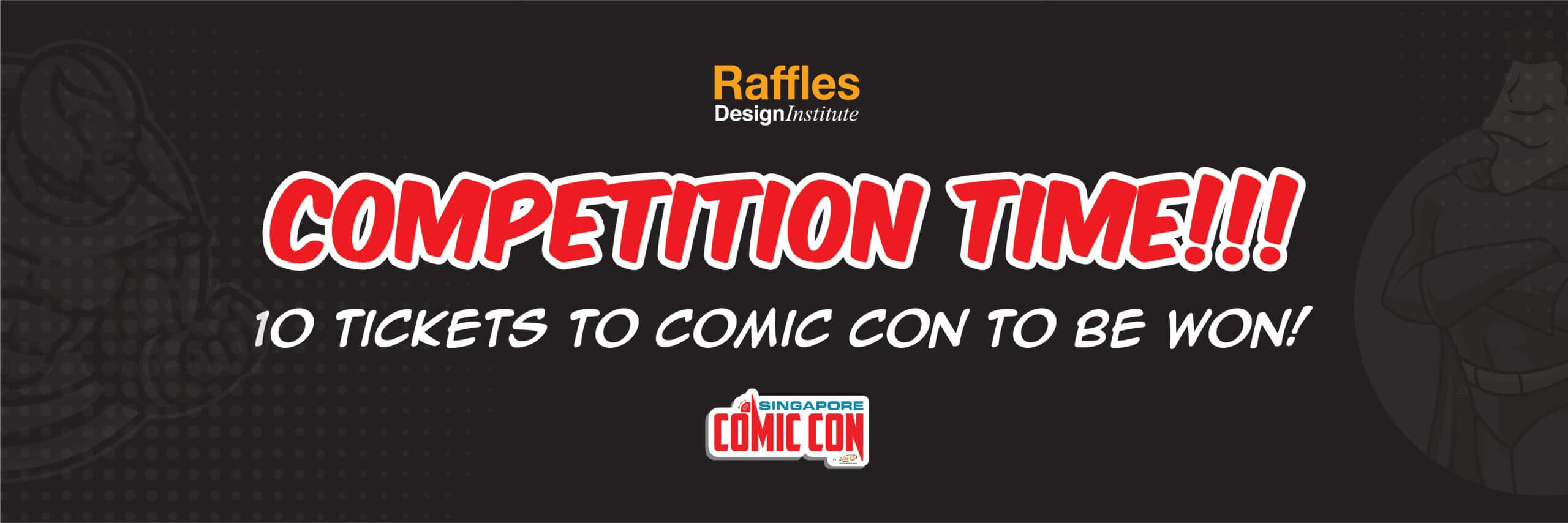 Raffles at Singapore Comic Con 2022 Competition Intro Banner