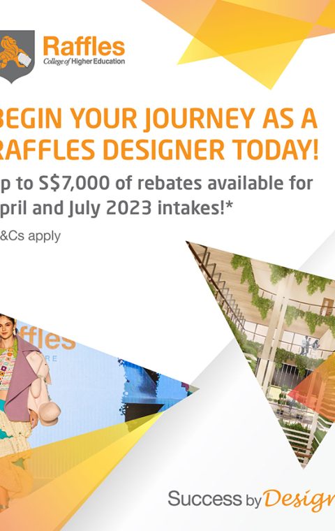 Begin your journey as a Raffles Designer today!