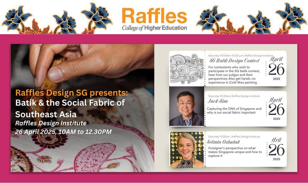 Chaplaincy Raffle Batik & the Social Fabric of Southeast Asia - Raffles College of Higher ...